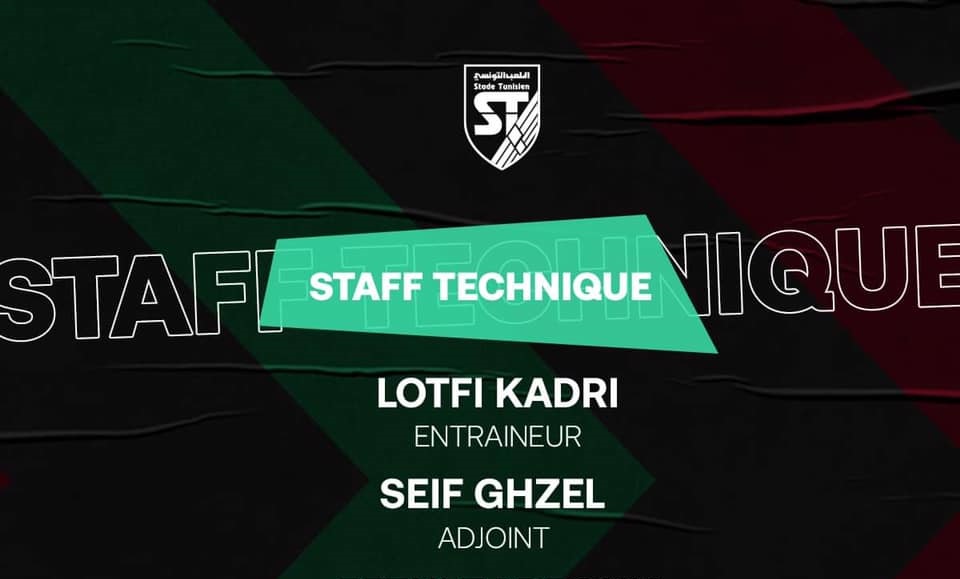 Foot – Stade Tunisien : Lotfi Kadri, nouveau coach pour la nouvelle saison