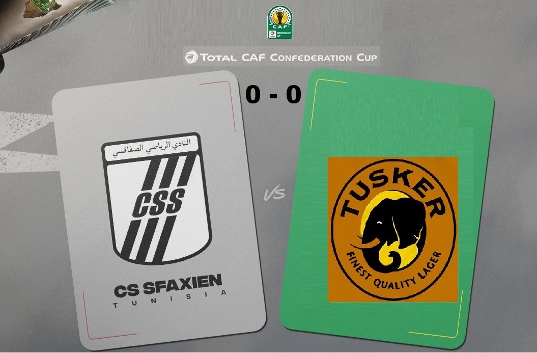 Coupe de la CAF : le CSS et Tusker ont partagé l’enjeu (0-0)