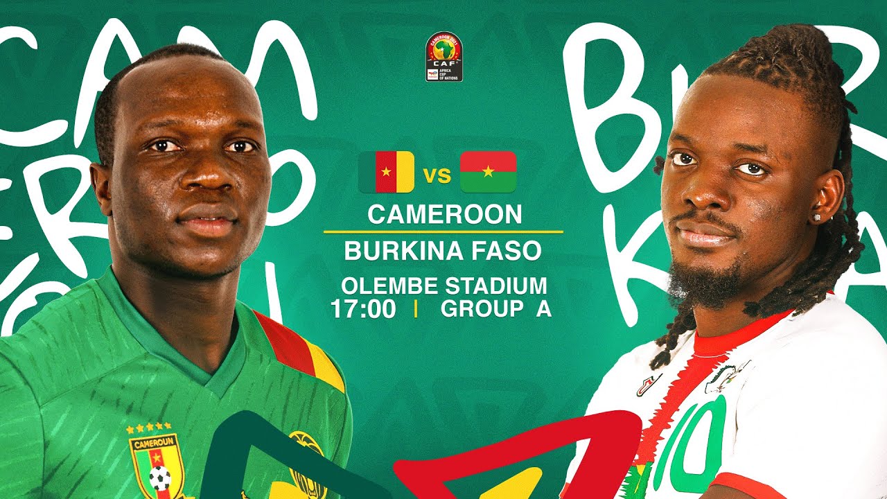 CAN 2021 / Cameroun – Burkina Faso : Formations rentrantes (Feuille de match)