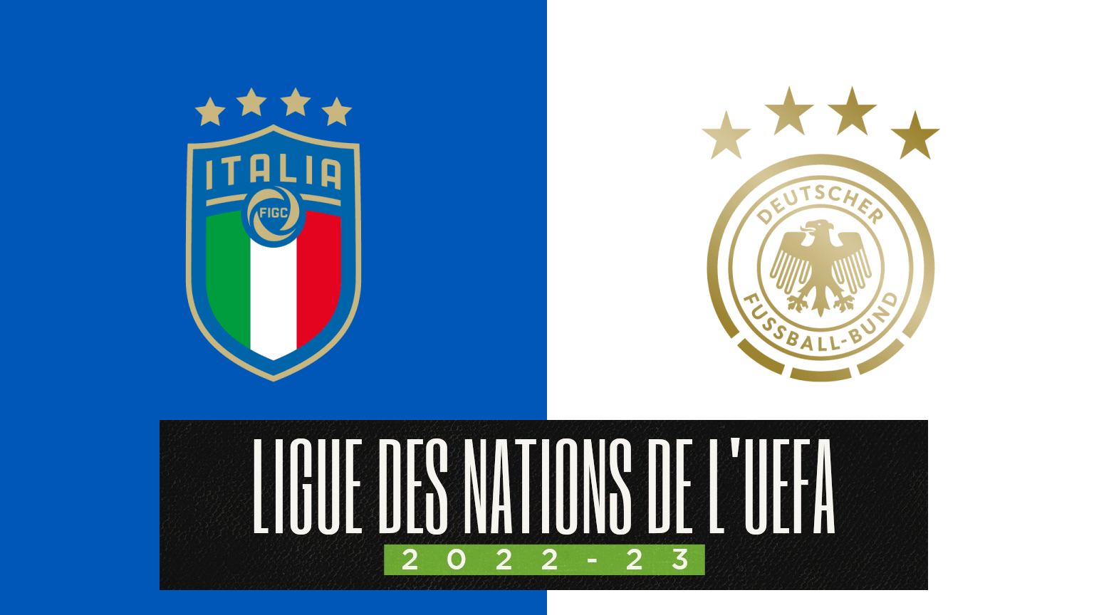 Ligue des Nations / Italie-Allemagne : les compositions officielles
