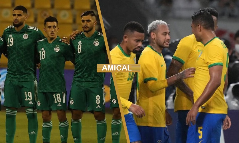 Amical international : ce sera Algérie-Brésil en septembre !