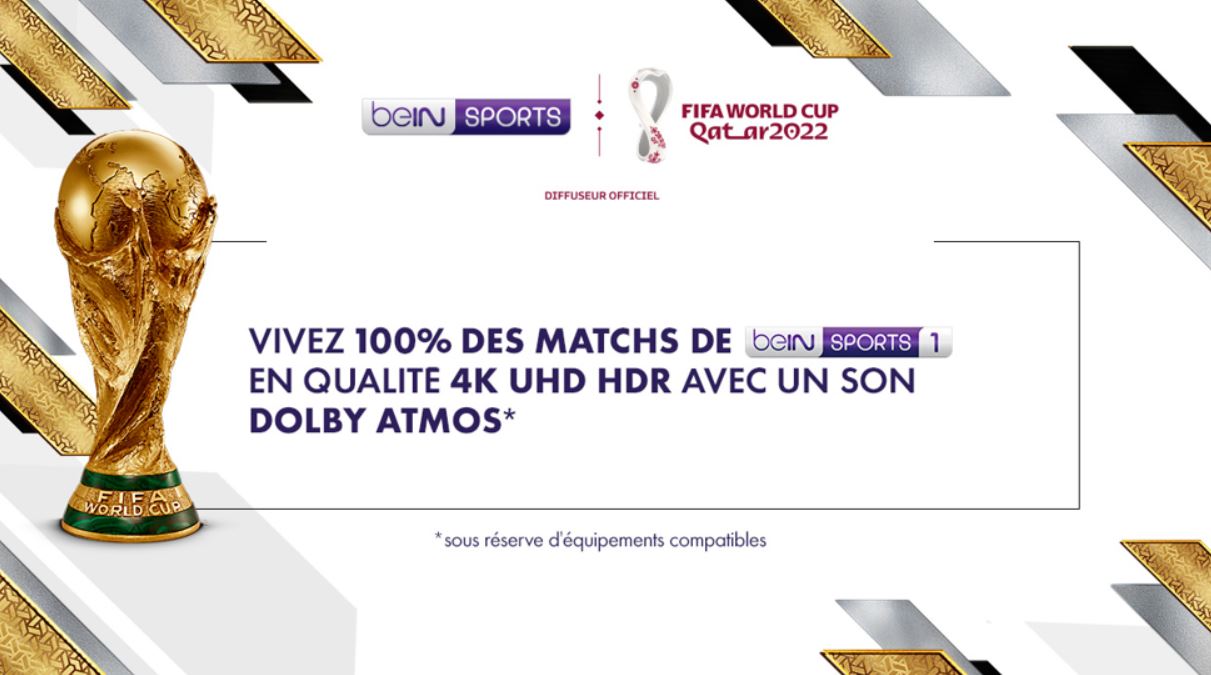 Medias – Mondial 2022 : Le tournoi en 4K-UHD HDR et en Dolby Atmos sur beIN SPORTS
