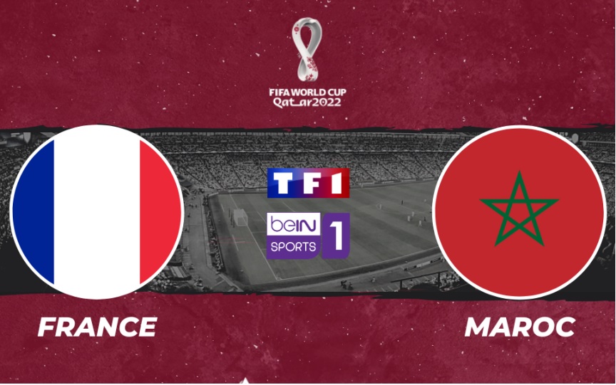 Mondial 2022 : sur quelles chaines regarder Maroc – France ce mercredi ?