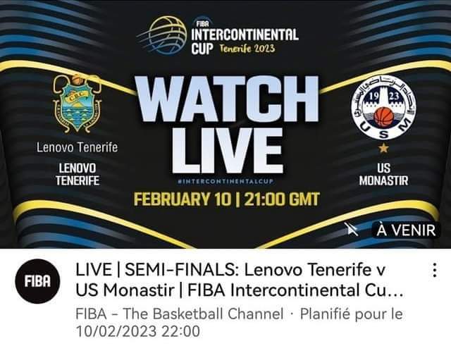 FIBA intercontinental 2023 : sur quelle chaine et à quel horaire suivre US Monastir – Tenerife ce vendredi ?